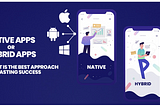 A Quick Comparison between React Native Apps vs Native Apps(Android/iOS).