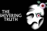 Adult Swim’s Hidden Gem: The Shivering Truth