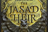 The Jasad Heir: ARC Review