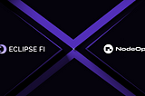 NodeOps Partners with Eclipse Fi: Simplifying Node Deployment as One-Click Process For All!