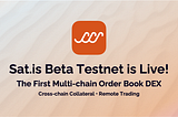 Introducing Sat.is’ Beta Testnet