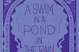 Review of “A Swim in a Pond in the Rain: In Which Four Russians Give a Masterclass on Writing…