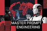 The Power of Prompt Engineering: The Power to Use Natural Language to Connect with the…