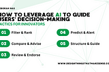 Guide Decision-Making with AI-Powered Insights