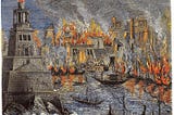 Uma gravura antiga que mostra um porto pegando fogo e, ao fundo, uma cidade também em chamas. No primeiro plano, um farol enorme. A gravura tem tons de cinza, azul, amarelo e vermelho.