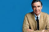 Living in Mr. Rogers’ Neighborhood