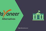 9 Best Payoneer Alternatives for Freelancers in 2023