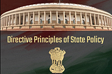 The Concept of Directive Principles of State Policies