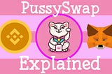 Get Ready for the Launch of PussySwap!