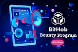 BitHob (BHB) Bounty Program: