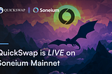 QuickSwap Launches on Soneium Mainnet, The Ethereum Layer 2 Of The Future