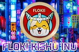 Floki-Kishu Inu Legacy NFT Coin