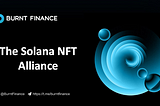 The Solana NFT Alliance