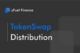 TokenSwap Distribution: Completed
