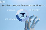 Gemini- The Giant among Generative AI Models