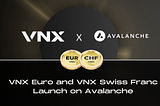 VNX’s Euro and Swiss Franc Launch on Avalanche Boost Stablecoin Range