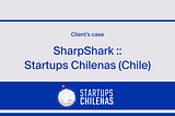 SharpShark + Startup Chilenas: How we resolved a copyright violation case