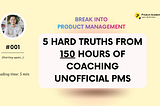 5 Hard Truths About Breaking Into Product Management in 2026