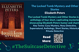 Detective Fiction: The Locked Tomb Mystery and Other Stories