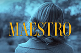 Maestro: A aposta da Netflix
