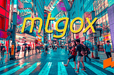 MTGOX: Crypto Failure is in the Name.