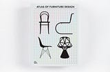 Atlas of Furniture Design