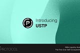 Introducing USTP — Unleashing the Power of Stable DeFi Investments
