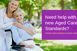 New Aged Care Standards — Australian Aged Care Quality