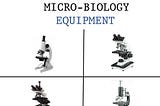 Microbiology Equipment
