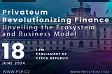 Privateum Global Unveils Revolutionary Financial Platform at Czech Republic Parliament