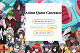 My first JavaScript Project — Anime Quote Generator