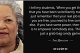 Toni Morrison and her quote