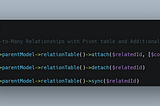 Manage Many-To-Many relationships in Laravel using Attach, Detach and Sync helper with pivot tables