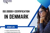 WHAT ARE THE STEPS TO OBTAIN ISO 20000–1 CERTIFICATION IN DENMARK?