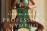 Professor’s Nympho Daughter