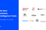 10 Best Business Intelligence Tools (BI Tools) Of 2022 Featured Image