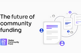 The Future of Community Funding