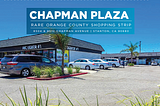 Property Analysis: Chapman Plaza, Orange County