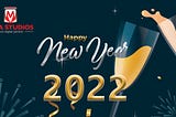 Welcome 2022 with New Goals!! HAPPY NEW YEAR