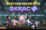 How are NFTs and $KRAC tokenomics help you to rule Krabots?