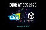 Day 3 at CES: EQBR intrigues and impresses attendees