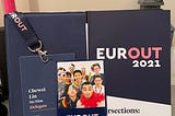 歐洲最大的LGBTQ+論壇 - EUROUT 2021 在倫敦