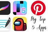 My Top 5 Apps