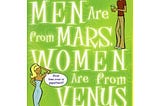 Men Are from Mars, Women Are from Venus (1)