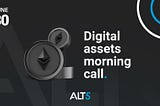 Digital Assets Morning Call: June 30, 2022 ☕ 📰