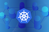 What is Kubernetes And How Kubernetes Used In Industries ?