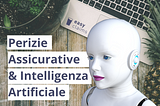 Perizie Assicurative & Intelligenza Artificiale