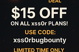 🔥 xss0r Early Black Friday Deal