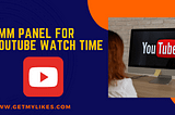 SMM Panel for YouTube Watch Time in Australia