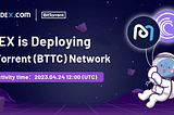 MDEX is deploying BTTC Network and launching multiple activities with a total reward of $180,000